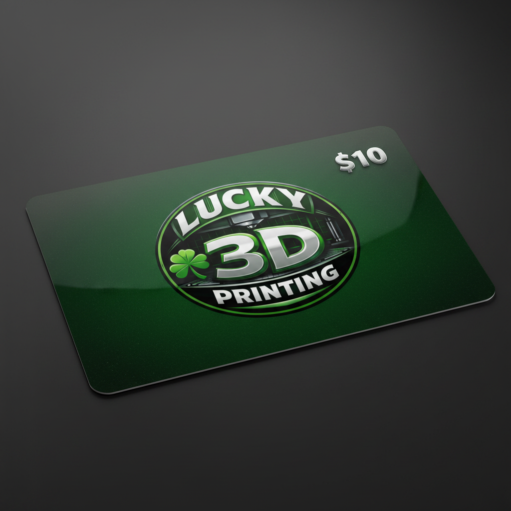 Lucky 3D Printing Gift Card