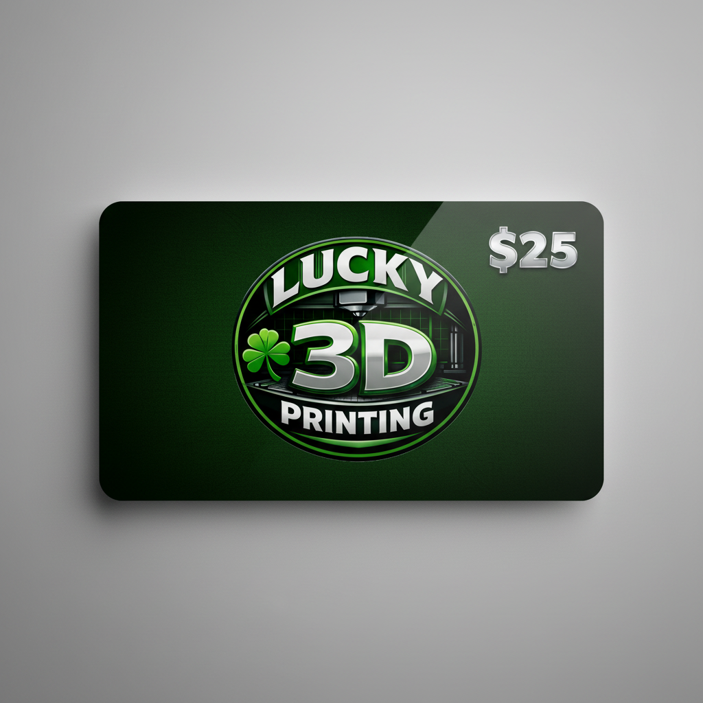 Lucky 3D Printing Gift Card